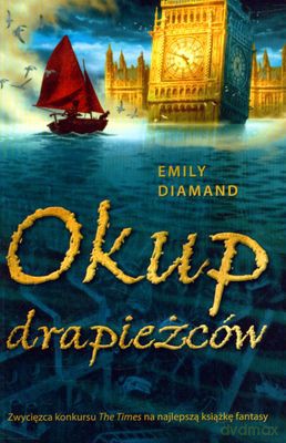 Okup Drapieżców - Emily Diamand [KSIĄŻKA]