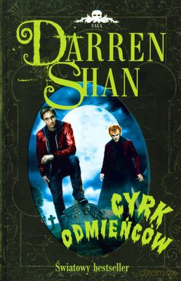 Cyrk Odmieńców - Darren Shan [KSIĄŻKA]