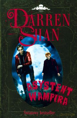 Asystent Wampira - Darren Shan [KSIĄŻKA]
