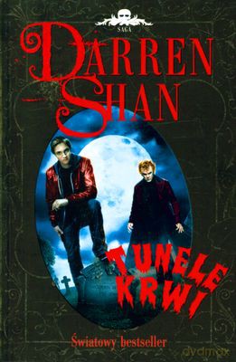 Tunele Krwi - Darren Shan [KSIĄŻKA]