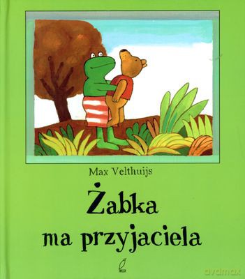 Żabka Ma Przyjaciela (twarda) - Max Velthuijs [KSIĄŻKA]