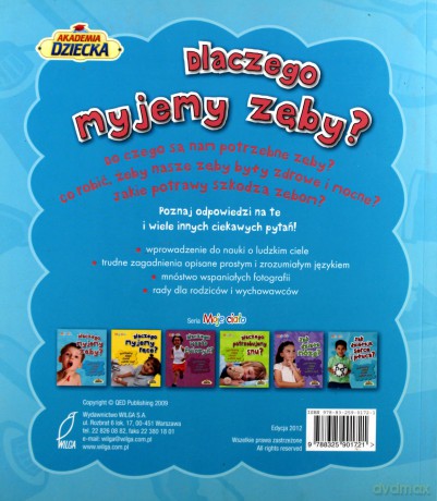 Dlaczego Myjemy Zęby Moje Ciało [KSIĄŻKA]