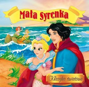 Mała Syrenka Klasyka Światowa (twarda) [KSIĄŻKA]