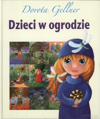 Dzieci W Ogrodzie (twarda) - Dorota Gellner [KSIĄŻKA]