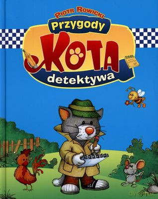 Przygody Kota Detektywa (twarda) - Piotr Rowicki [KSIĄŻKA]