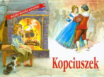 Kopciuszek Bajki Rozkładanki (twarda) [KSIĄŻKA]