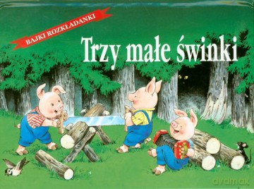 Trzy Małe Świnki Bajki Rozkładanki (twarda) [KSIĄŻKA]