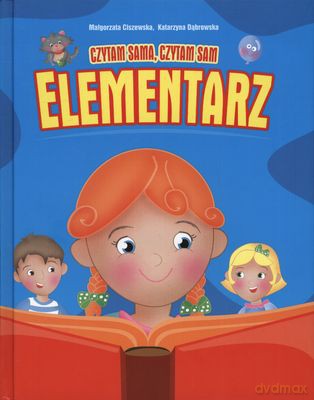 Elementarz Czytam Sama Czytam Sama (twarda) - Małgorzata Ciszewska, Katarzyna Dąbrowska [KSIĄŻKA]