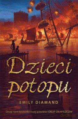 Dzieci Potopu - Emily Diamand [KSIĄŻKA]