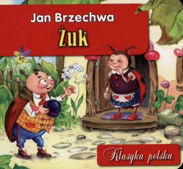 Żuk Klasyka Polska (twarda) - Jan Brzechwa [KSIĄŻKA]