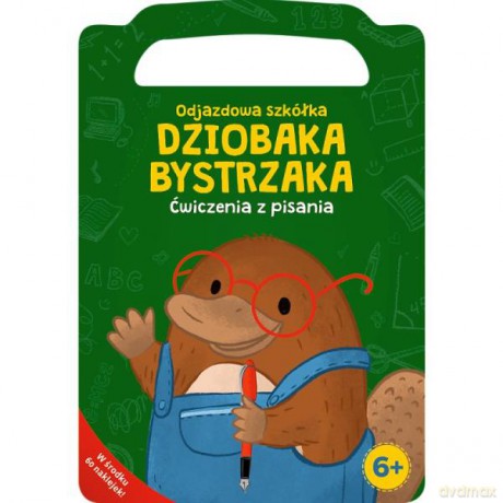 Odjazdowa szkółka Dziobaka Bystrzaka. Ćwiczenia z pisania KS66683