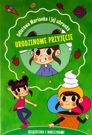 Odlotowa Marianka i jej ubranka. Urodzinowe przyjęcie KS68083