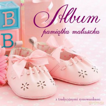 Album Pamiątka Maluszka-Dla Dziewczynki (twarda) [KSIĄŻKA]