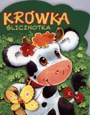 Krówka Ślicznotka (twarda) [KSIĄŻKA]