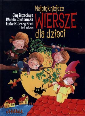 Najpiękniejsze Wiersze Dla Dzieci (T) [KSIĄŻKA]