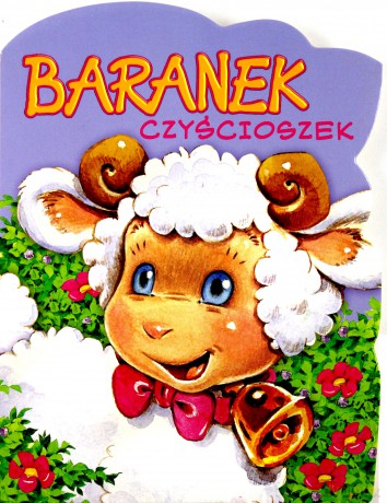 Baranek Czyścioszek (twarda) - Urszula Kozłowska [KSIĄŻKA]