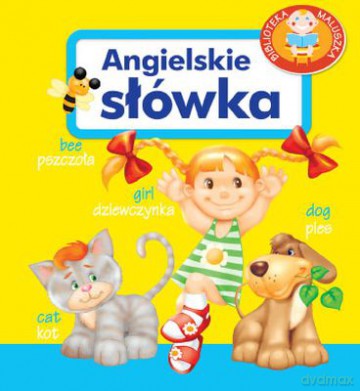 Angielskie Słówka - Biblioteka Maluszka (Twarda) - Urszula Kozłowska [KSIĄŻKA]