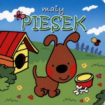 Mały Piesek (twarda) [KSIĄŻKA]