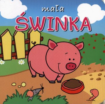 Mała Świnka (twarda) [KSIĄŻKA]