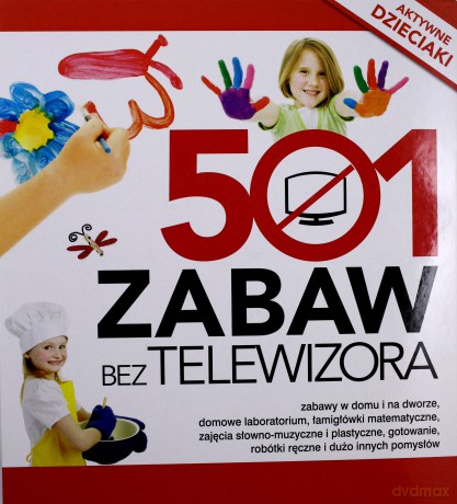 501 Zabaw Bez Telewizora (twarda) [KSIĄŻKA]