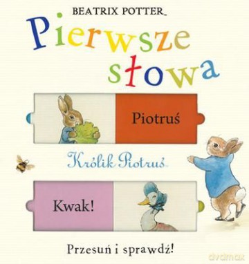 Królik Piotruś Pierwsze Słowa (twarda) - Beatrix Potter [KSIĄŻKA]