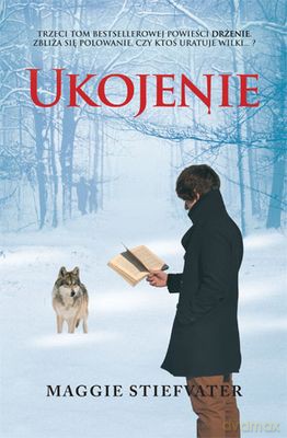 Ukojenie - Maggie Siefvater [KSIĄŻKA]