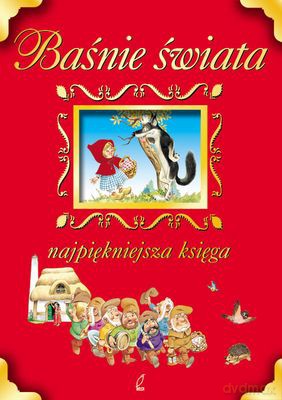 Baśnie Świata Najpiękniejsza Księga (twarda) [KSIĄŻKA]