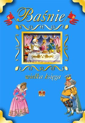 Baśnie Wielka Księga (twarda) [KSIĄŻKA]