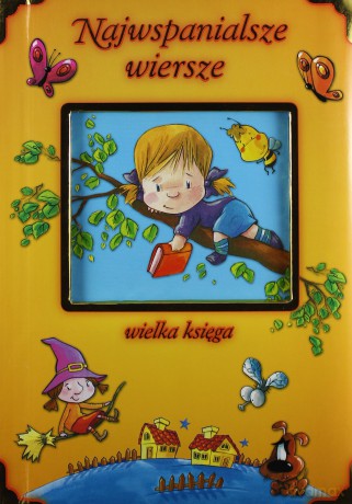 Najwspanialsze Wiersze Wielka Księga (twarda) [KSIĄŻKA]