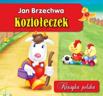 Koziołeczek Klasyka Polska (twarda) - Jan Brzechwa [KSIĄŻKA]