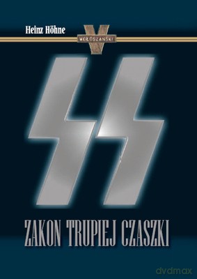 Zakon Trupiej Czaszki (twarda) - Heinz Hohne [KSIĄŻKA]