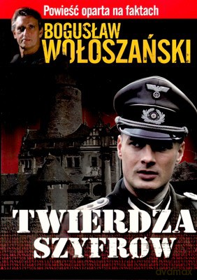 Twierdza Szyfrów - Bogusław Wołoszański [KSIĄŻKA]