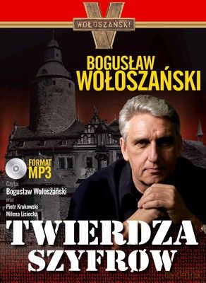 Twierdza Szyfrów (twarda) - Bogusław Wołoszański [AUDIOBOOK] [CD-MP3]