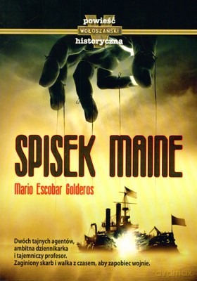 Spisek Maine - Mario Escobar Golderos [KSIĄŻKA]