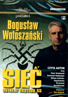 Sieć Ostatni Bastion Ss (twarda) - Bogusław Wołoszański [AUDIOBOOK] [CD-MP3]