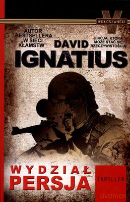 Wydział Persja - David Ignatius [KSIĄŻKA]