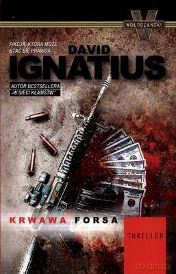 Krwawa Forsa - David Ignatius [KSIĄŻKA]
