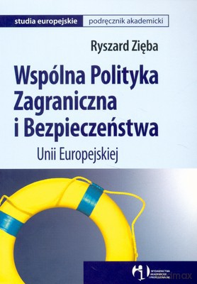 Wspólna Polityka Zagraniczna I Bezpieczeństwa - Ryszard Zięba [KSIĄŻKA]