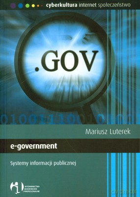 E-Government Systemy Informacji Publicznej - Mariusz Luterek [KSIĄŻKA]