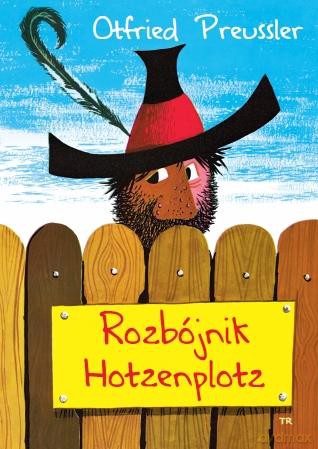 Rozbójnik Hotzenplotz (twarda) - Otfried Preussler [KSIĄŻKA]
