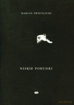 Niskie Pobudki - Marcin Świetlicki [KSIĄŻKA]