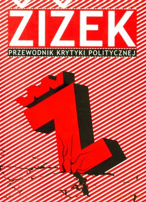 Zizek Przewodnik Krytyki Politycznej [KSIĄŻKA]