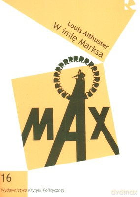 W Imię Marksa - Louis Althusser [KSIĄŻKA]