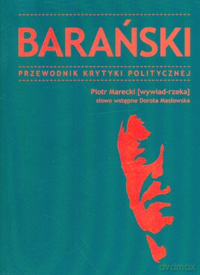 Barański Przewodnik Krytyki Politycznej - Piotr Marecki [KSIĄŻKA]
