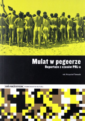 Mulat W Pegeerze - Red. Krzysztof Tomasik [KSIĄŻKA]