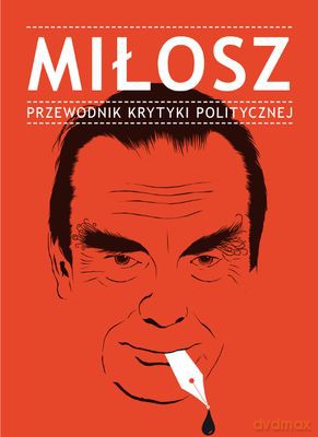 Miłosz Przewodnik Krytyki Politycznej [KSIĄŻKA]
