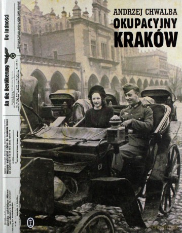 Okupacyjny Kraków - Andrzej Chwalba [KSIĄŻKA]