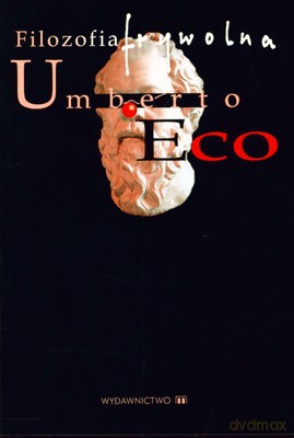 Filozofia Frywolna - Umberto Eco [KSIĄŻKA]