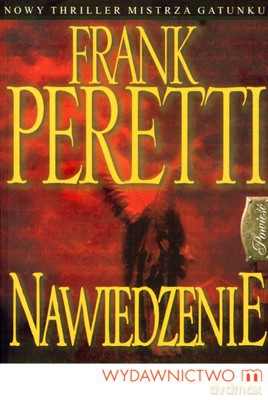 Nawiedzenie - Frank Peretti [KSIĄŻKA]