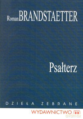 Psałterz Dzieła Zebrane - Roman Brandstaetter [KSIĄŻKA]